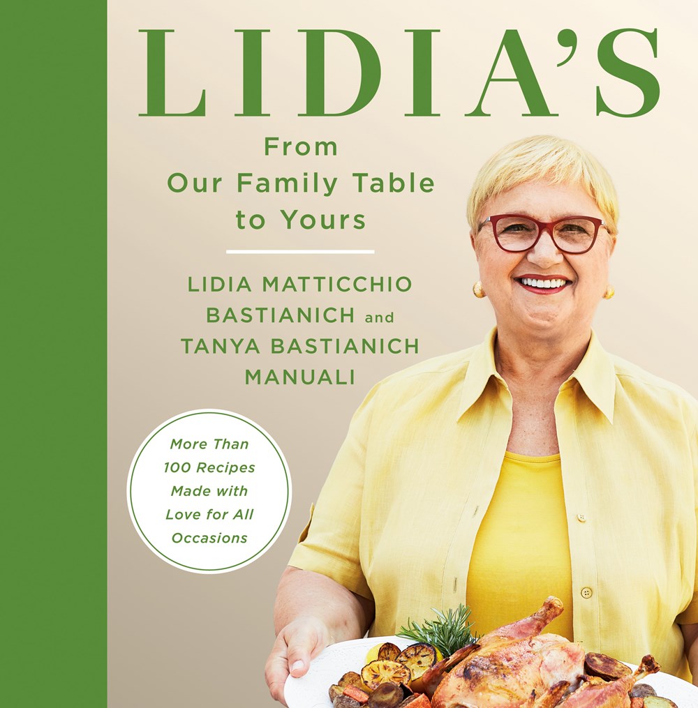 Lidia&#39;s From Our Family Table to Yours