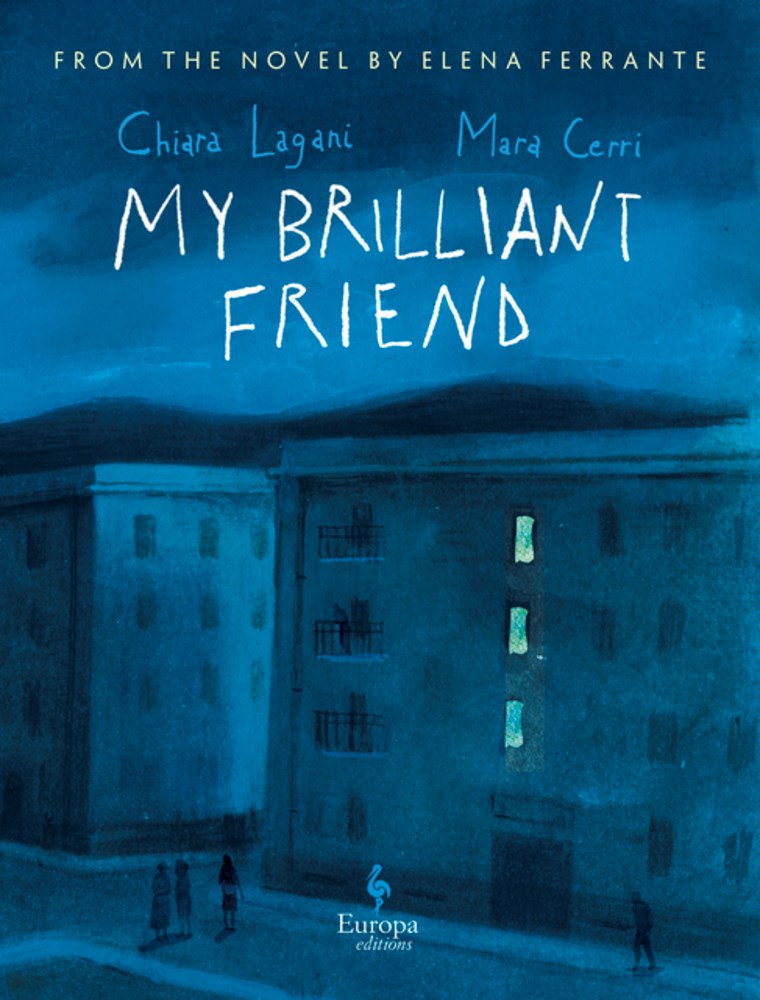 My Brilliant Friend: The Graphic Novel