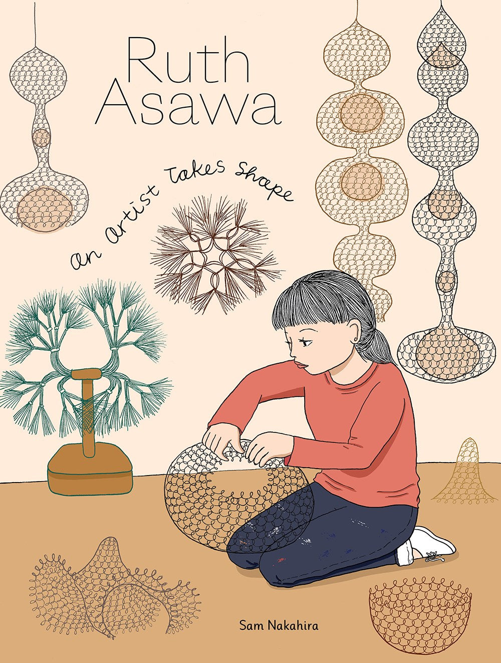 Ruth Asawa : An Artist Takes Shape