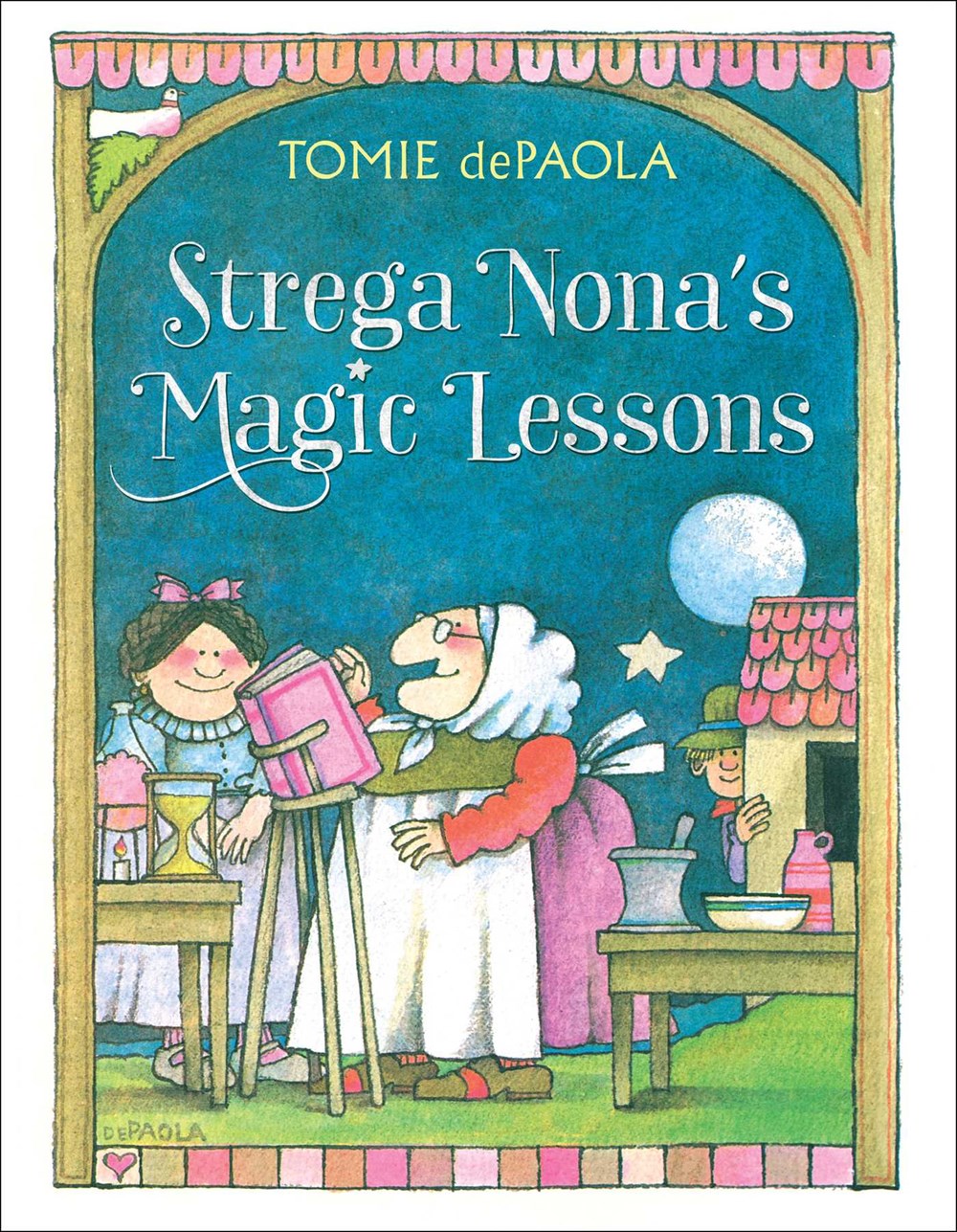 Strega Nona&#39;s Magic Lessons