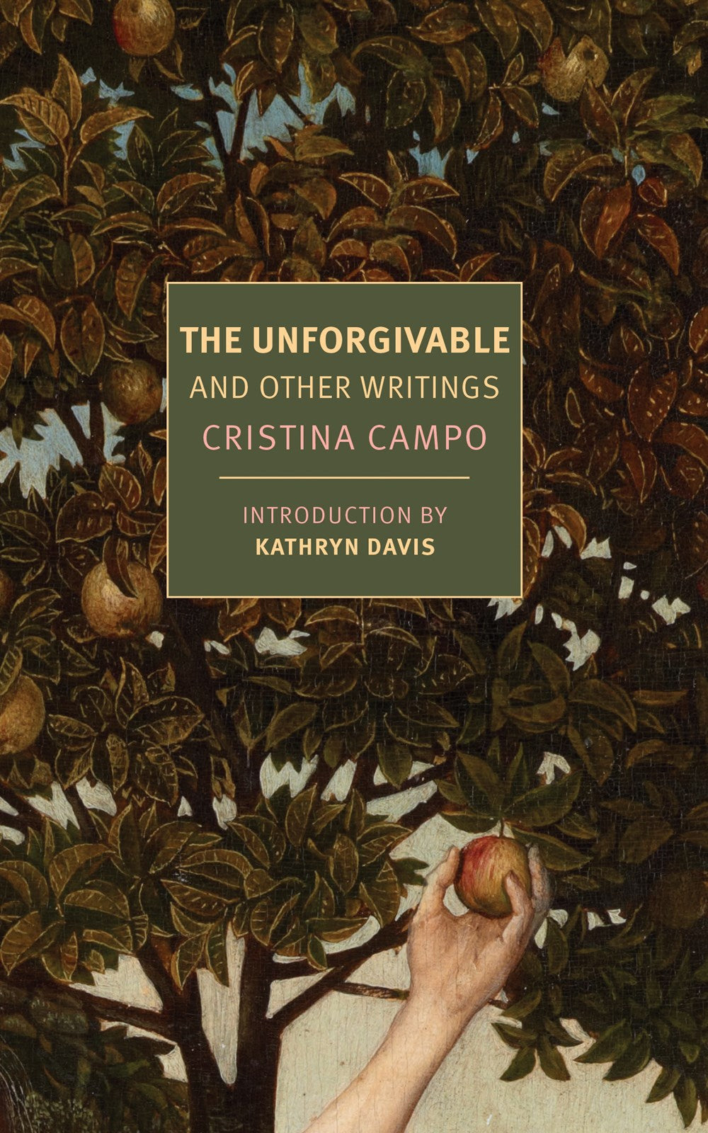 The Unforgivable : And Other Writings