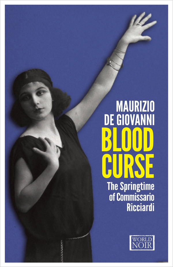 Blood Curse: The Springtime of Commissario Ricciardi