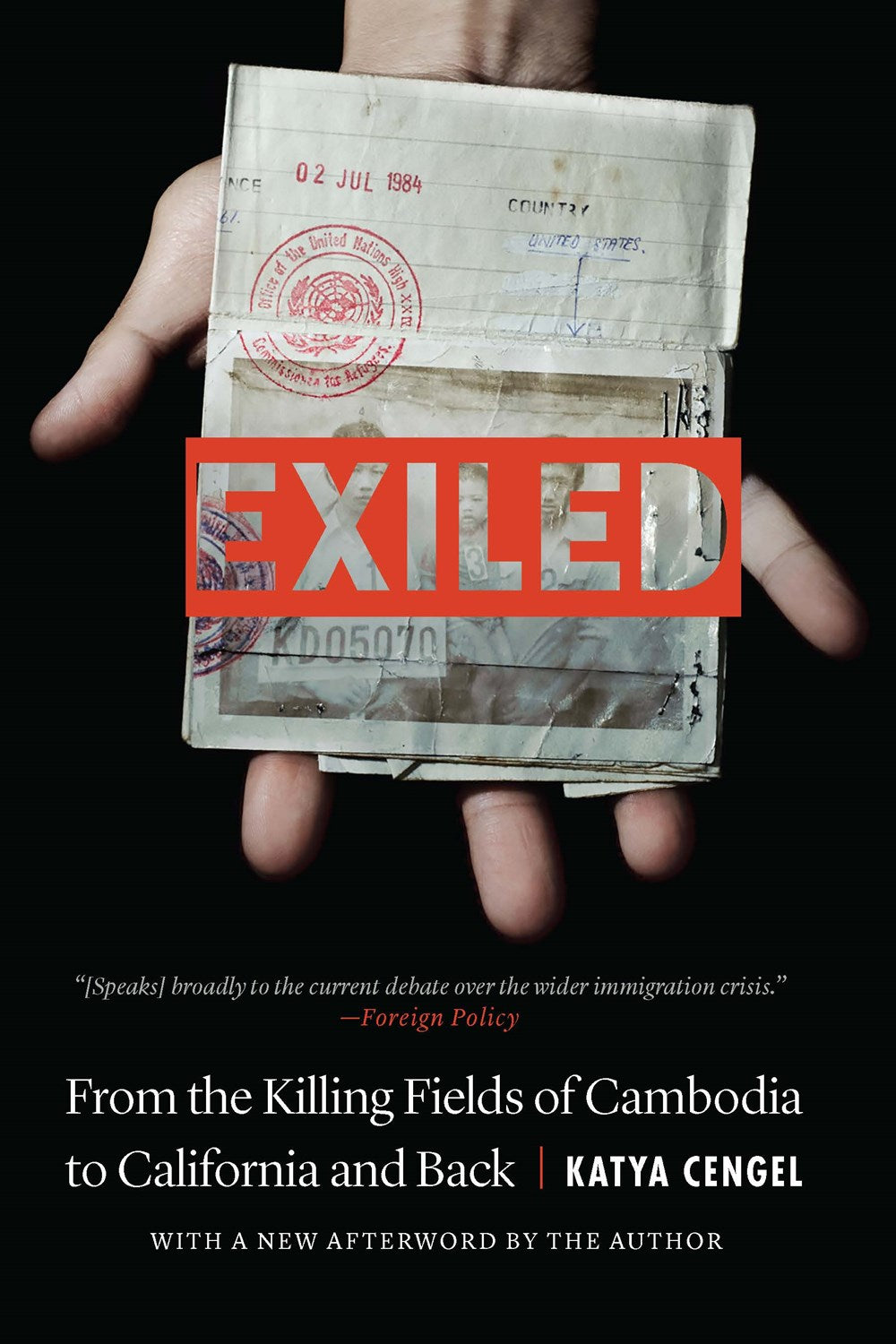 Exiled : From the Killing Fields of Cambodia to California and Back