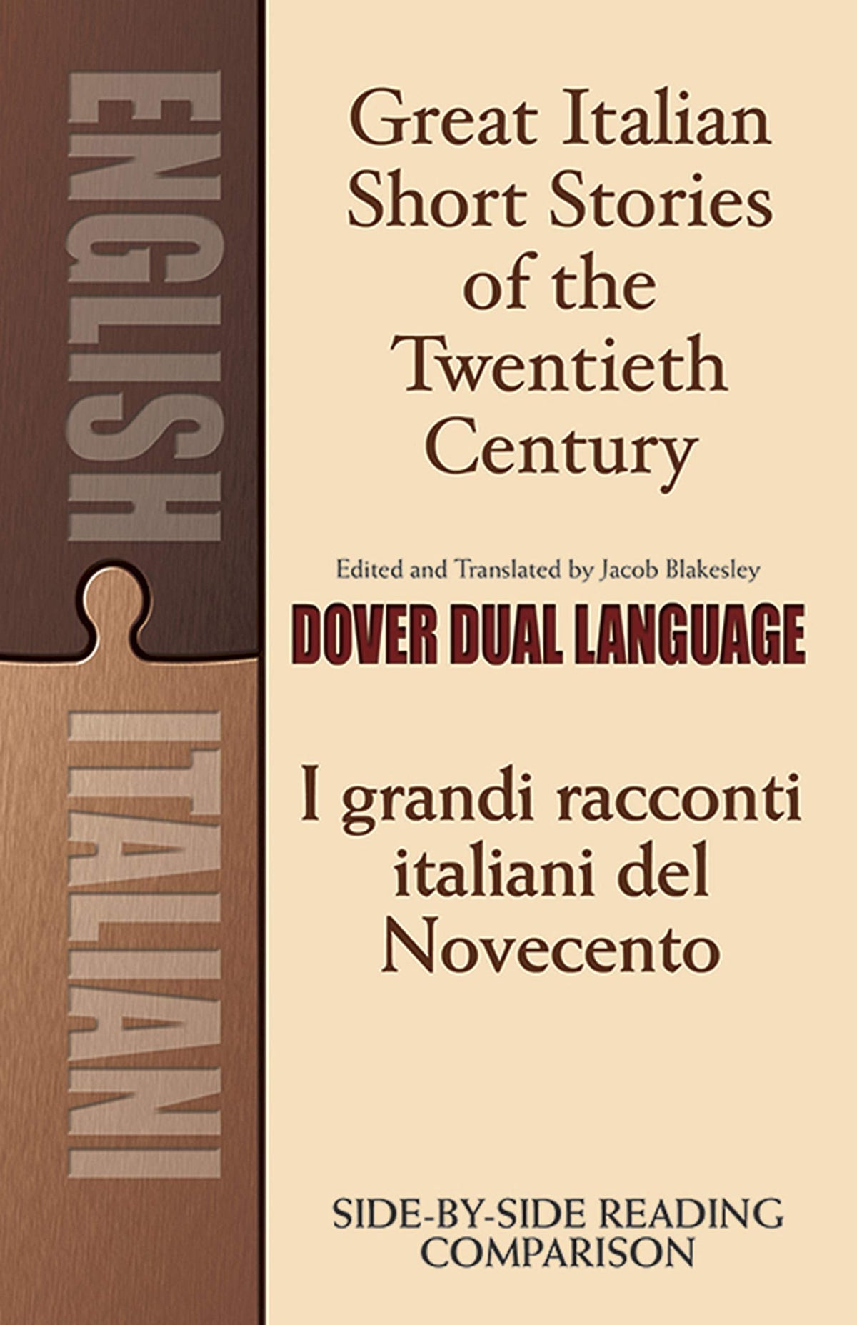 Great Italian Short Stories of the Twentieth Century/I Grandi Racconti Italiani del Novecento