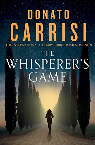 The Whisperer&#39;s Game